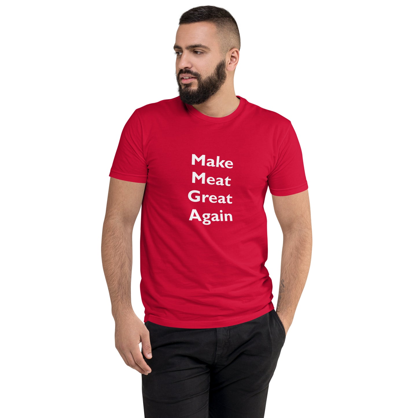 Make Meat Great Again Fitted Short Sleeve T-shirt