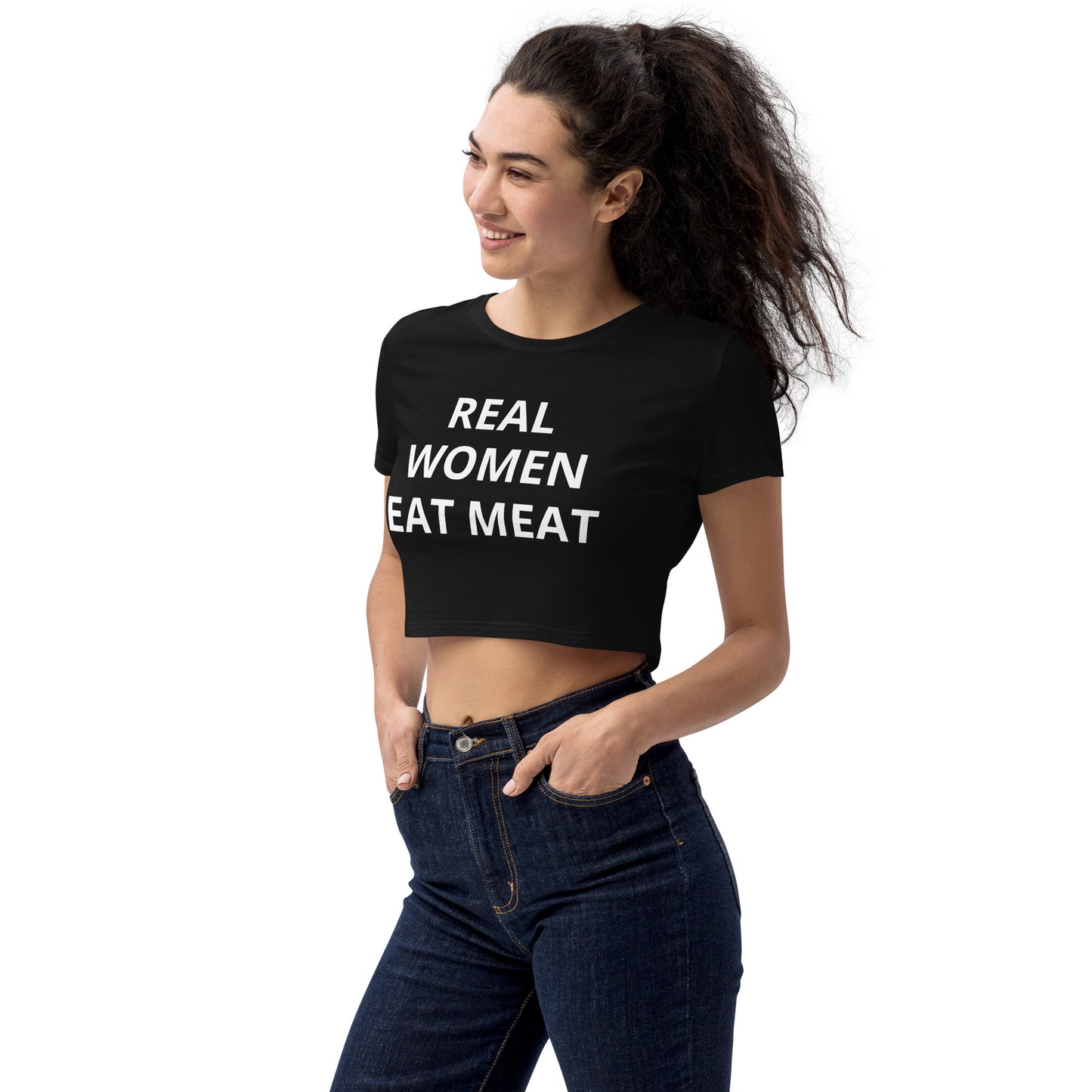 Real Women Eat Meat Organic Crop Top