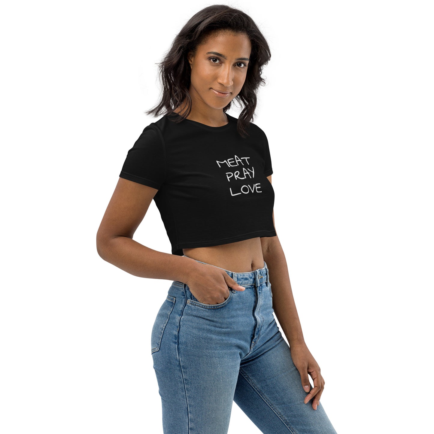 Meat Pray Love Organic Crop Top