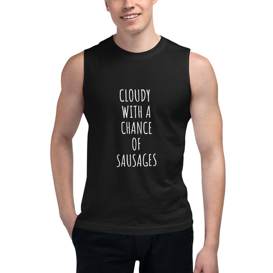 CLOUDY WITH A CHANCE OF SAUSAGES Muscle Shirt