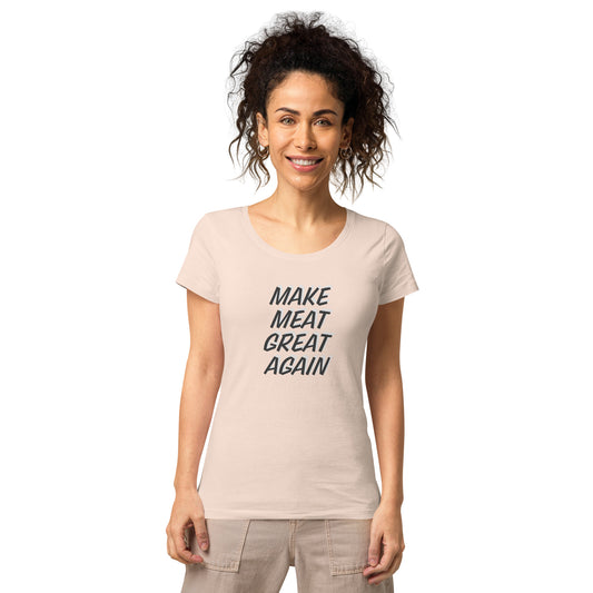 Make Meat Great Again Women’s basic organic t-shirt