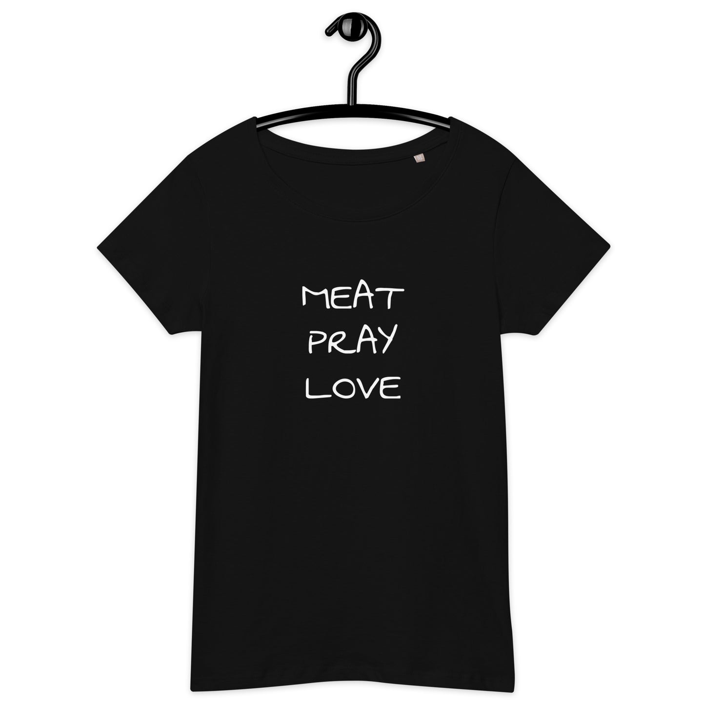 Meat Pray Love Women’s Basic Organic T-shirt