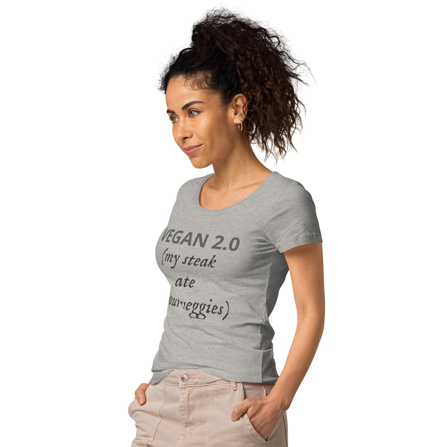 Vegan 2.0 (my steak at your veggies) Women’s basic organic t-shirt