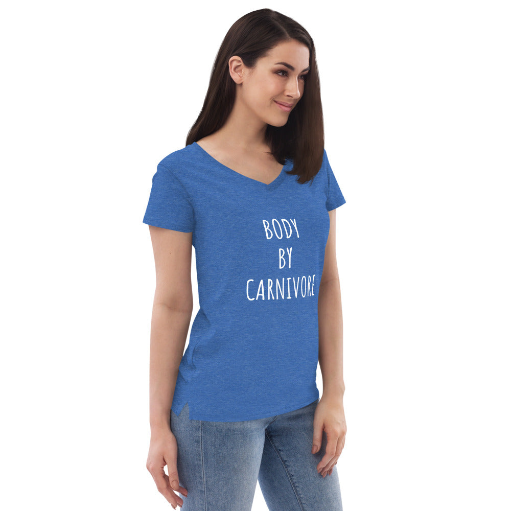 Body by Carnivore Women’s recycled v-neck t-shirt