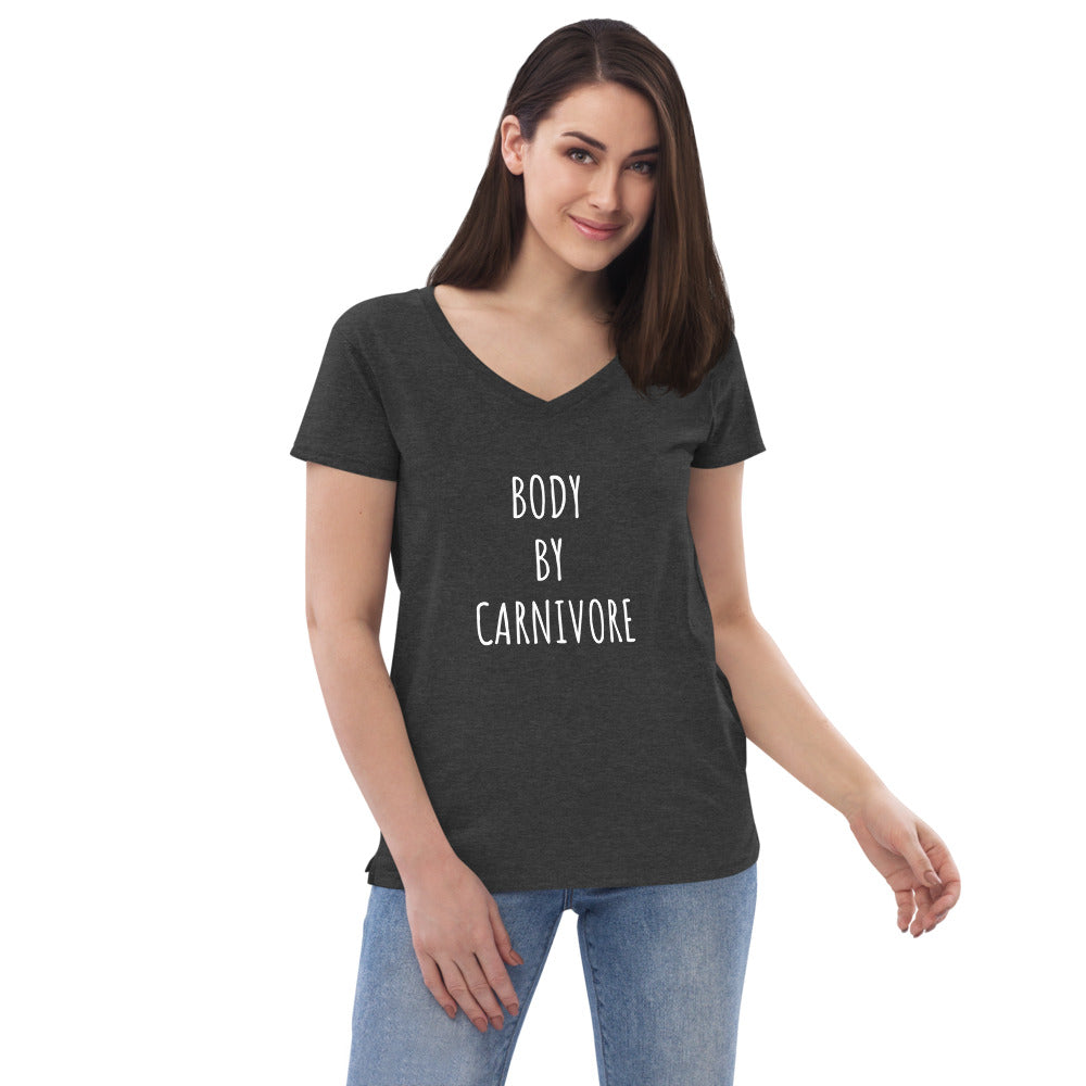 Body by Carnivore Women’s recycled v-neck t-shirt