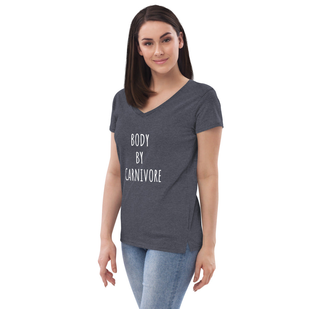 Body by Carnivore Women’s recycled v-neck t-shirt